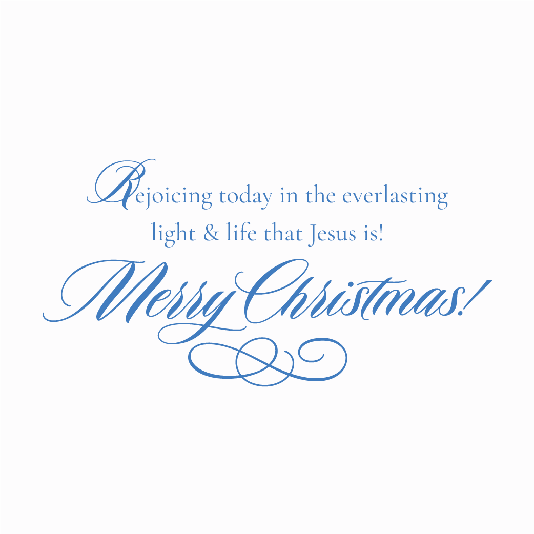 Love's Pure Light Christmas Card inside card message